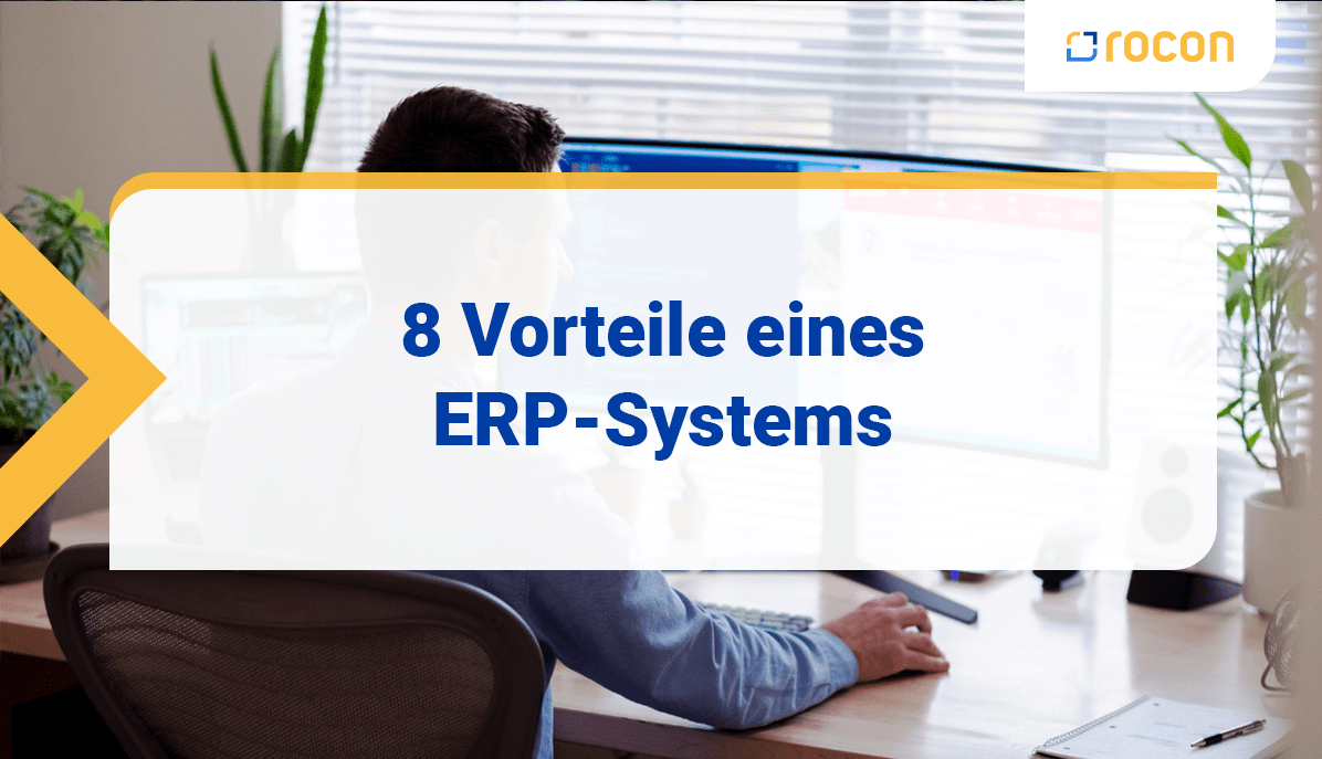 8 Vorteile eines ERP Systems Titelbild