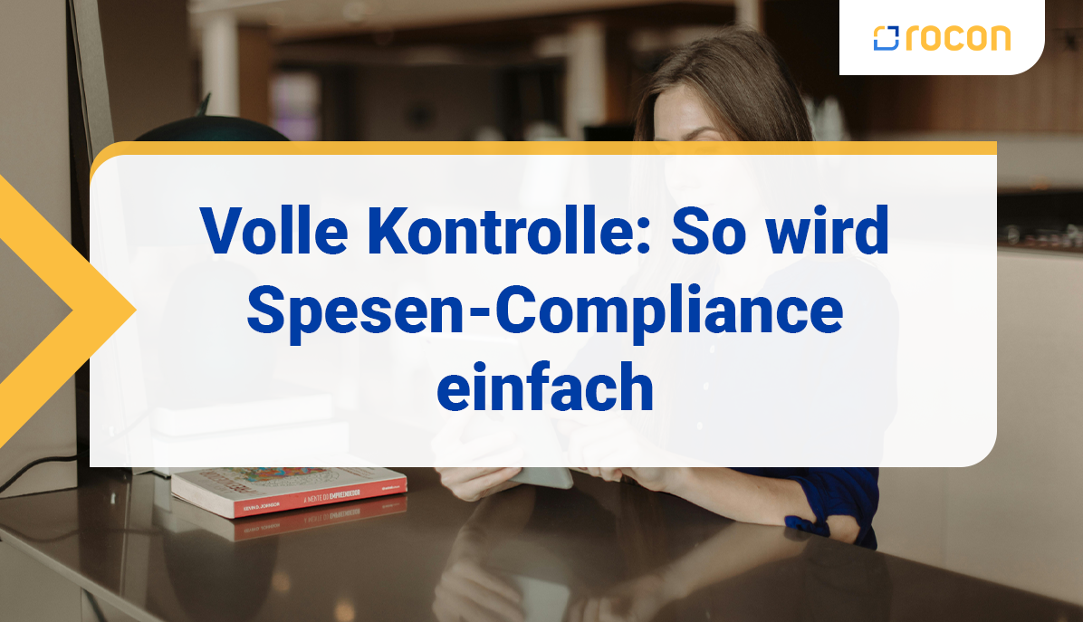 Artikeltitelbild So wird Spesen Compliance einfach