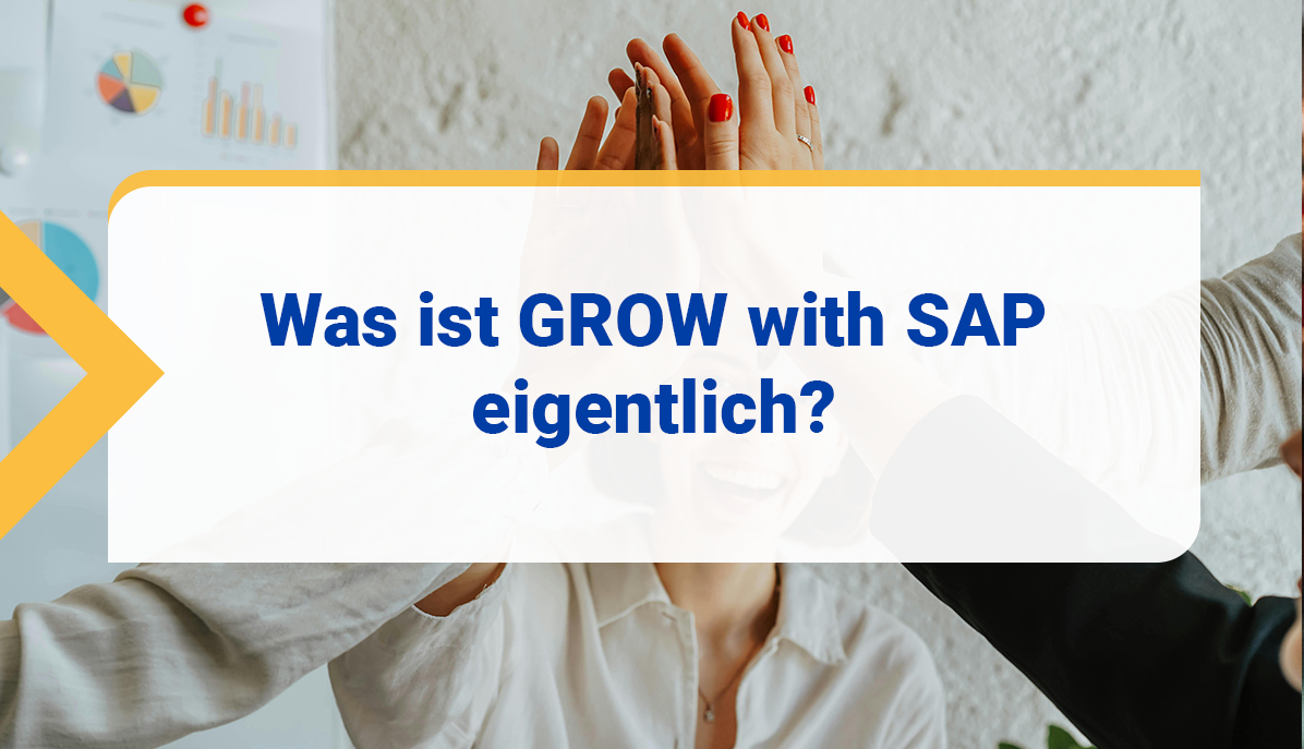 Titelbild Was ist GROW with SAP