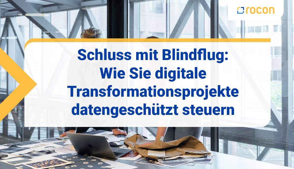 Titelbild Schluss mit Blindflug Wie Sie digitale Transformationsprojekte datengestuetzt steuern