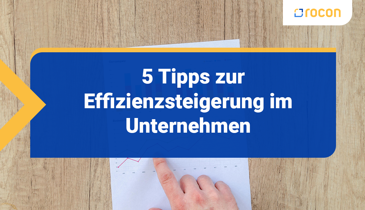 Titelbild Tipps zur Effizienzsteigerung im Unternehmen