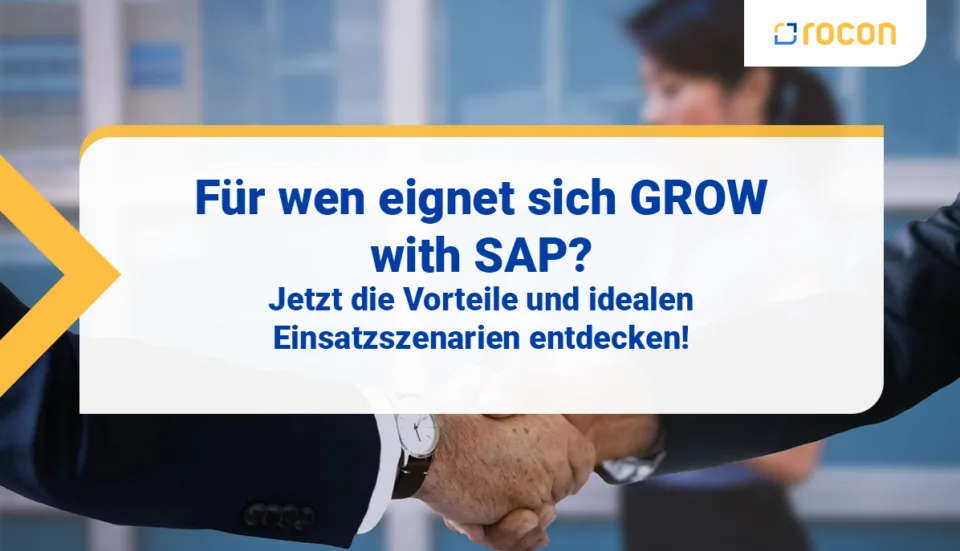Fuer wen eignet sich GROW with SAP Titelbild