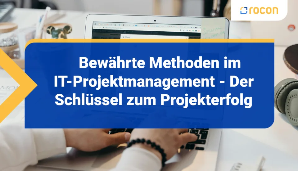 Titelbild Bewaehrte Methoden im IT Projektmgmt